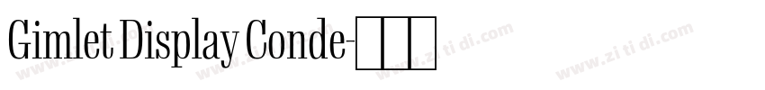 Gimlet Display Conde字体转换